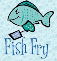 Fish Fry  Oct. 13th